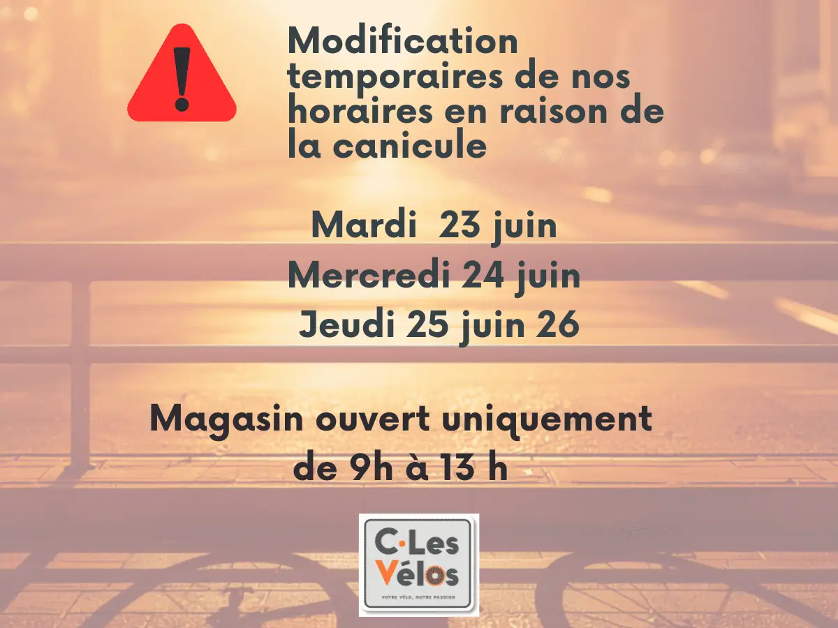 modification horaires canicule c.les velos nantes